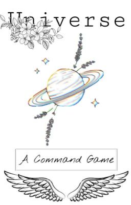 Universe ➳ A Command Game