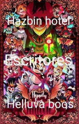 universo de hazbin hotel y helluva Boos con escritores