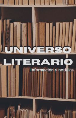 Universo Literario: Información y noticias