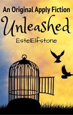 Unleashed - Original Apply Fic