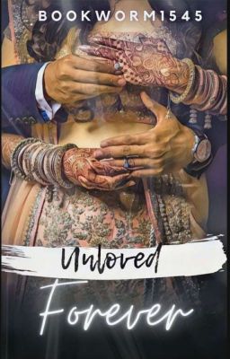 Unloved Forever - Indian Story 