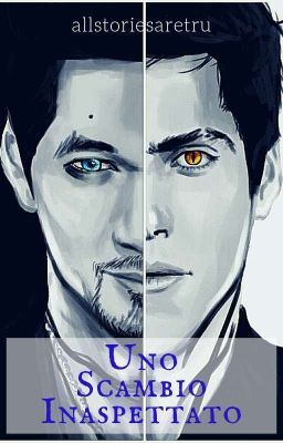 Uno scambio inaspettato // Malec