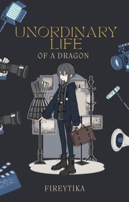 Unordinary life of a dragon