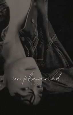 unplanned ━ j.jk