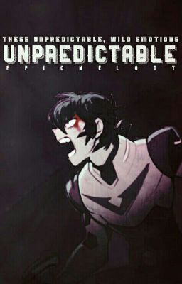 Unpredictable