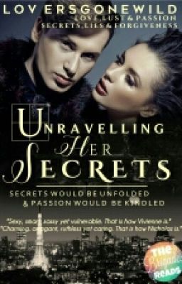 Unravelling Her SECRETS