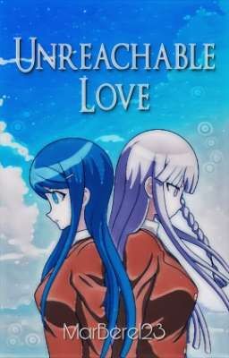 Unreachable Love 