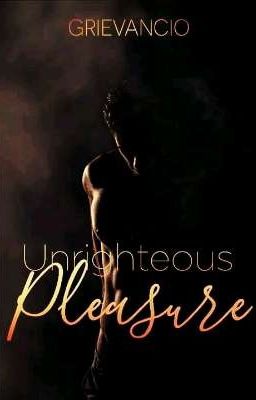 Unrighteous Pleasure