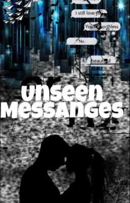 Unseen Messages