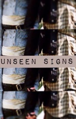 Unseen Signs