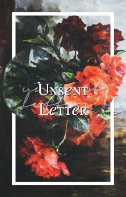 Unsent Letter