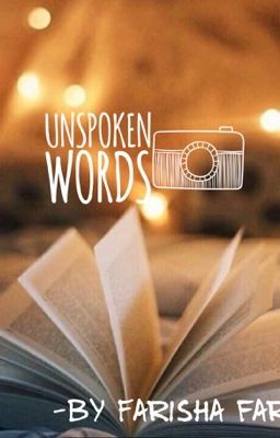 UNSPOKEN WORDS