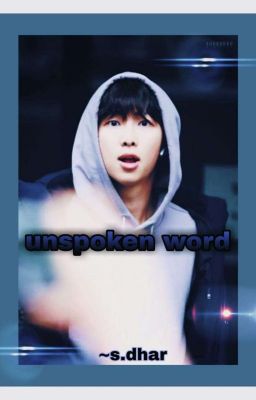 Unspoken Words || K. NJ FF (ON HOLD)