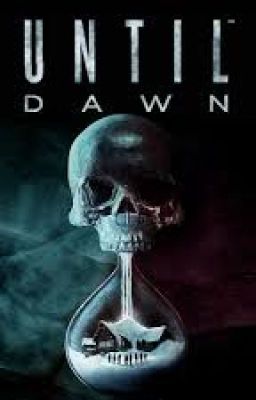 Until dawn