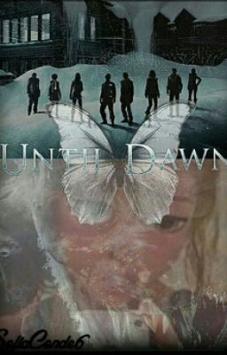 Until Dawn