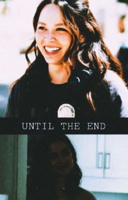 UNTIL THE END.          𝐋𝐔𝐂𝐘 𝐂𝐇𝐄𝐍