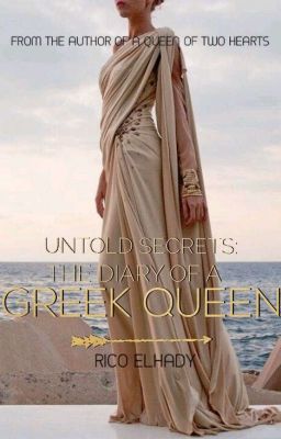 Untold Secrets: The Diary of a Greek Queen