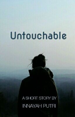 Untouchable [One Shoot]