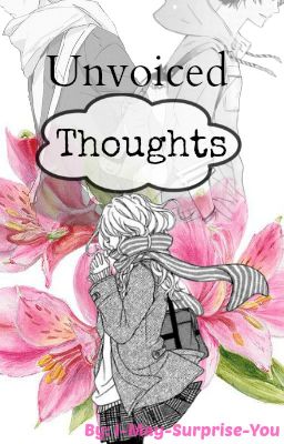 Unvoiced Thoughts