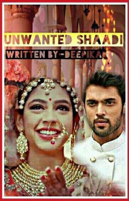 UNWANTED_SHAADI(completed)