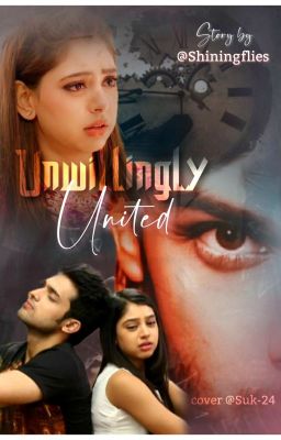 Unwillingly United (Slow update)