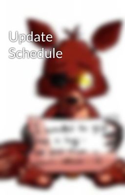 Update Schedule