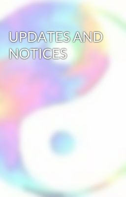 UPDATES AND NOTICES
