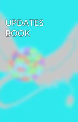 UPDATES BOOK