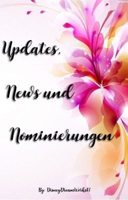 Updates, News und Nominierungen