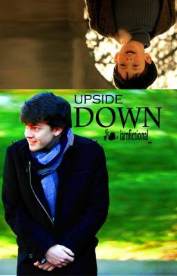 Upside Down (Skandar Keynes Fanfiction)