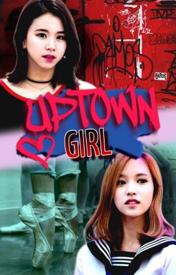 UPTOWN GIRL  [MICHAENG]