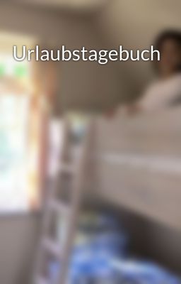 Urlaubstagebuch