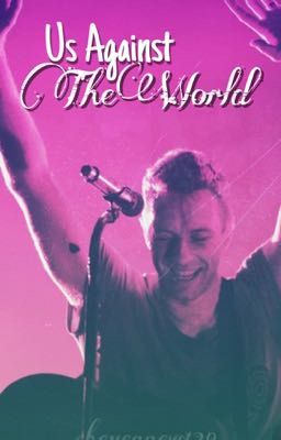 Us Against The World // Chris Martin