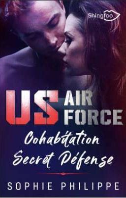 US Air Force, cohabitation secret défense [aux Éditions Shingfoo]