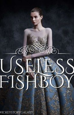 useless fishboy 》 Kilorn Warren