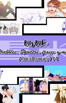 USUK -Drabbles, Spoilers, frases y más