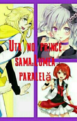 Uta no prince-sama:Lumea paralelă