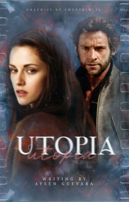 UTOPIA - Bella Swan -