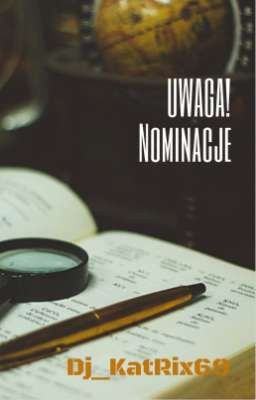 UWAGA! Nomanacje 