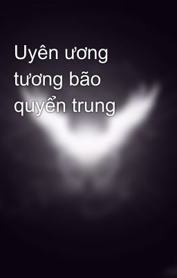 Uyên ương tương bão quyển trung