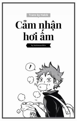 [V-trans] [H] Cảm nhận hơi ấm • Haikyuu