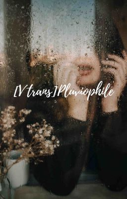 [V-TRANS] Pluviophile •YeonBin•