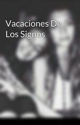 Vacaciones De Los Signos