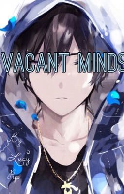 Vacant minds