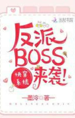 Vai ác Boss đột kích _ Mặc Linh