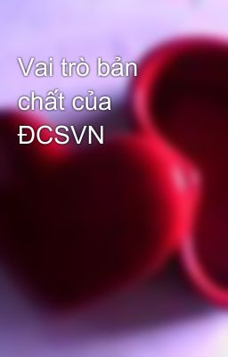 Vai trò bản chất của ĐCSVN