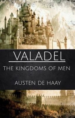 Valadel : The Kingdoms of Men