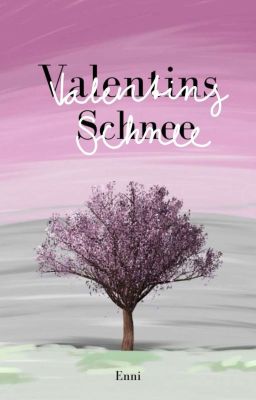 Valentins Schnee