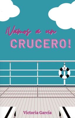 ¡Vamos a un Crucero!