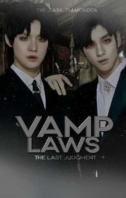 Vamp Laws: The Last Judgment || SooJun